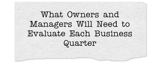 How to Perform an End of Business Quarter Evaluation, Cogent Analytics describes how to perform a successful business quarter evaluation. 